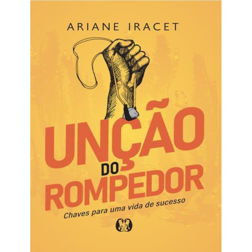Livro - Uncao Do Rompedor