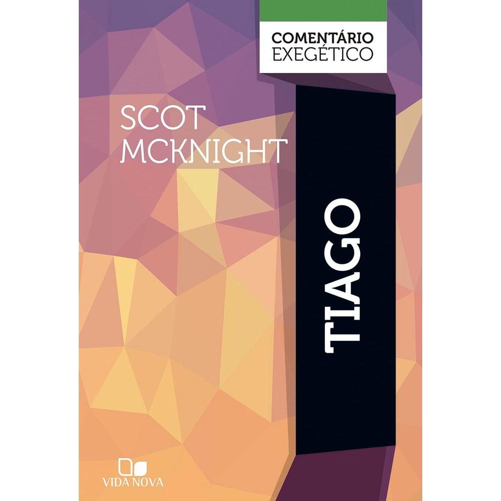 Tiago: Comentário Exegético | Capa Dura | Scot McKnight em Oferta na Shopee