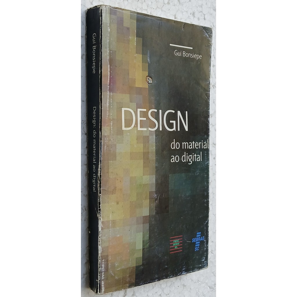Design do Material ao Digital de Gui Bonsiepe 6718521