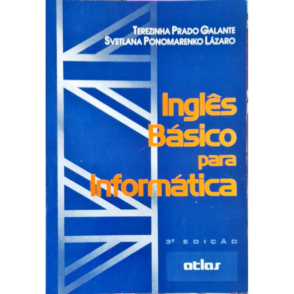 Inglês Básico para Informática - Terezinha Prado Galante