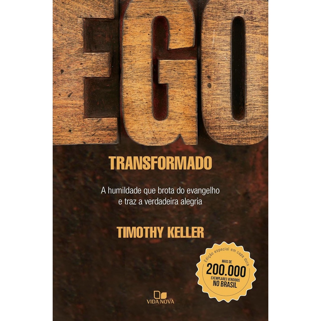 Ego Transformado | Edição Especial | Capa Dura | Timothy Keller em Oferta na Shopee