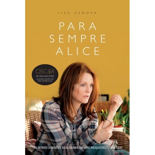 Livro Para Sempre Alice de Lisa Genova, traduzido por Vera Ribeiro 7445333