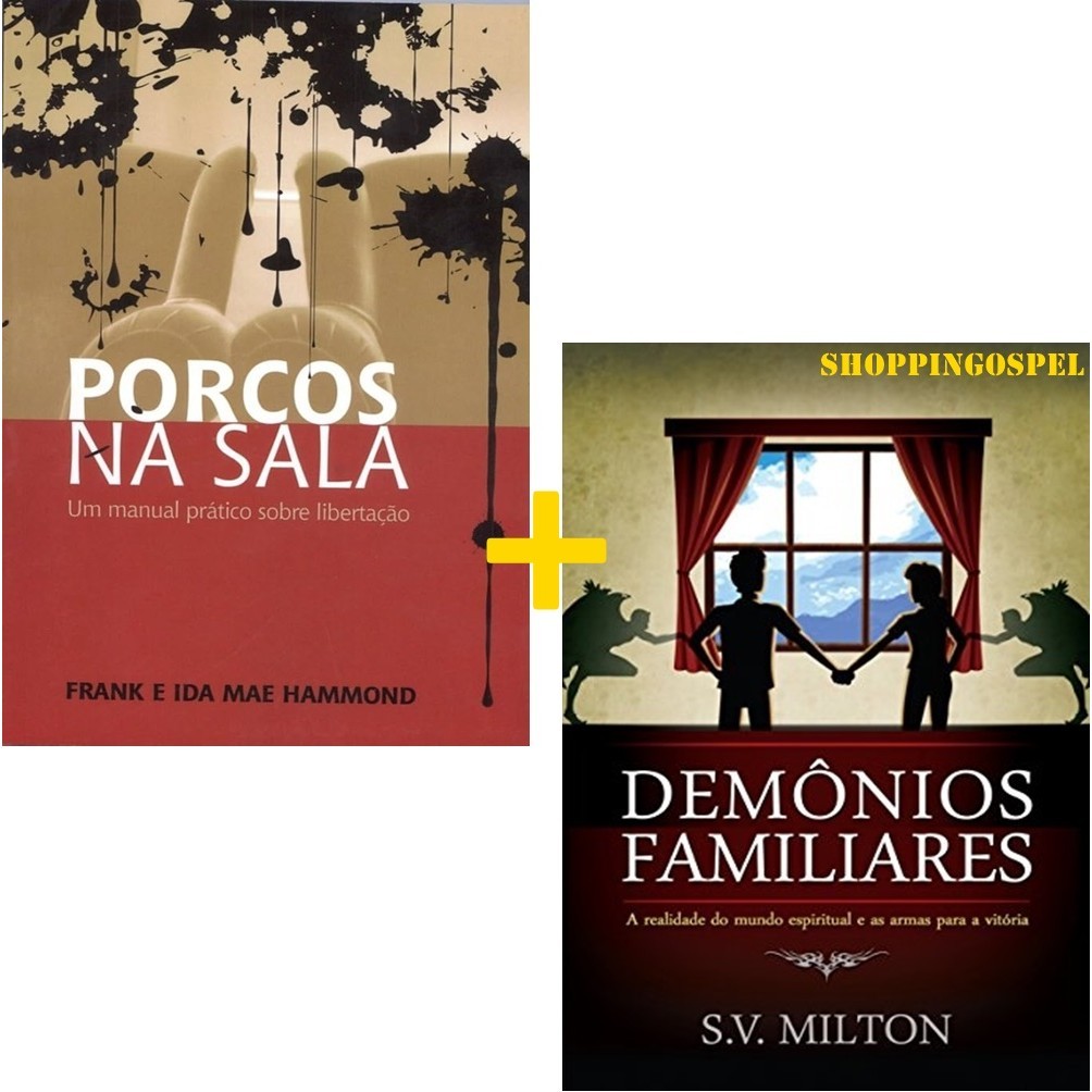 Kit Porcos na Sala + Demônios Familiares