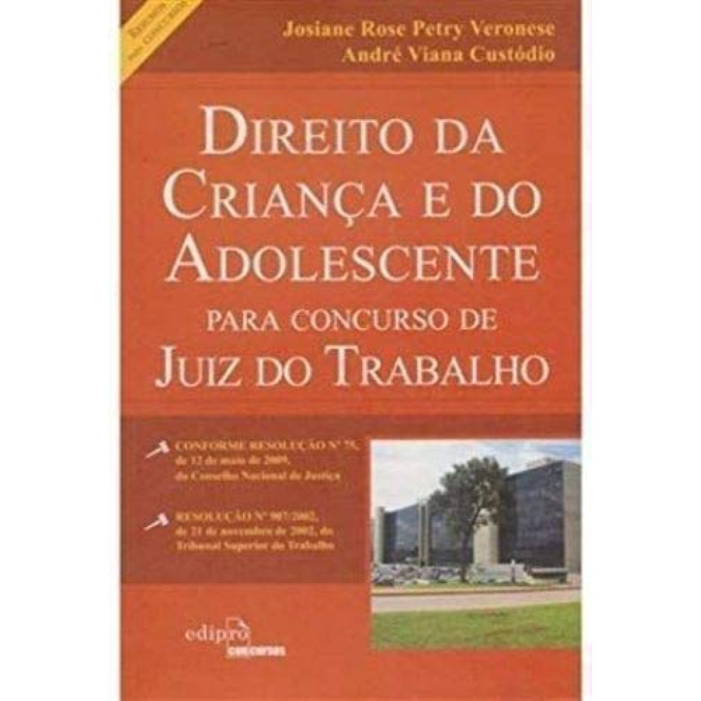 Direito Da Criança E Do Adolescente Para Concurso De Juiz Do Trabalho