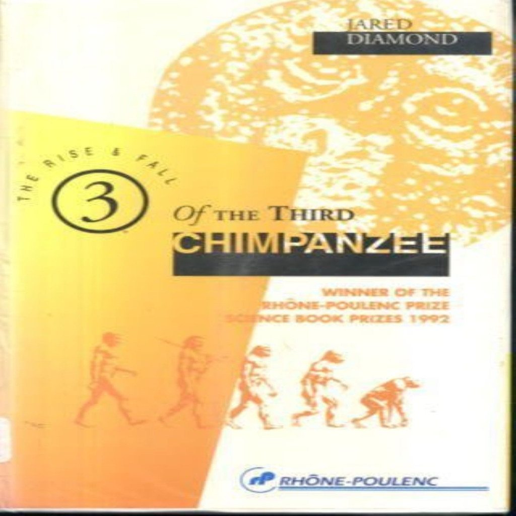 Rise And Fall Of The Third Chimpanzee autor Jared Diamond