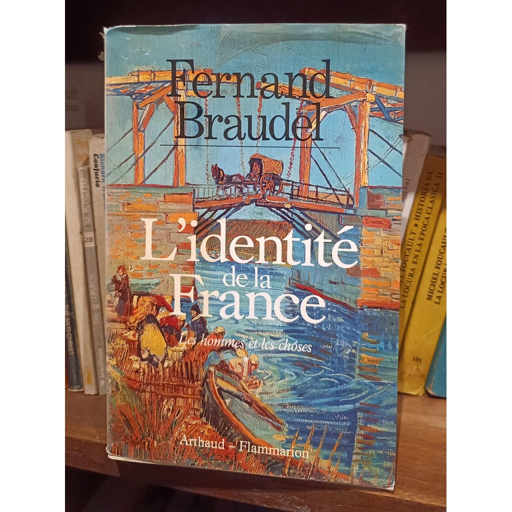 L'identité De La France: Les Hommes Et Les Choses, Première Partie (2) de Fernand Braudel 7416097