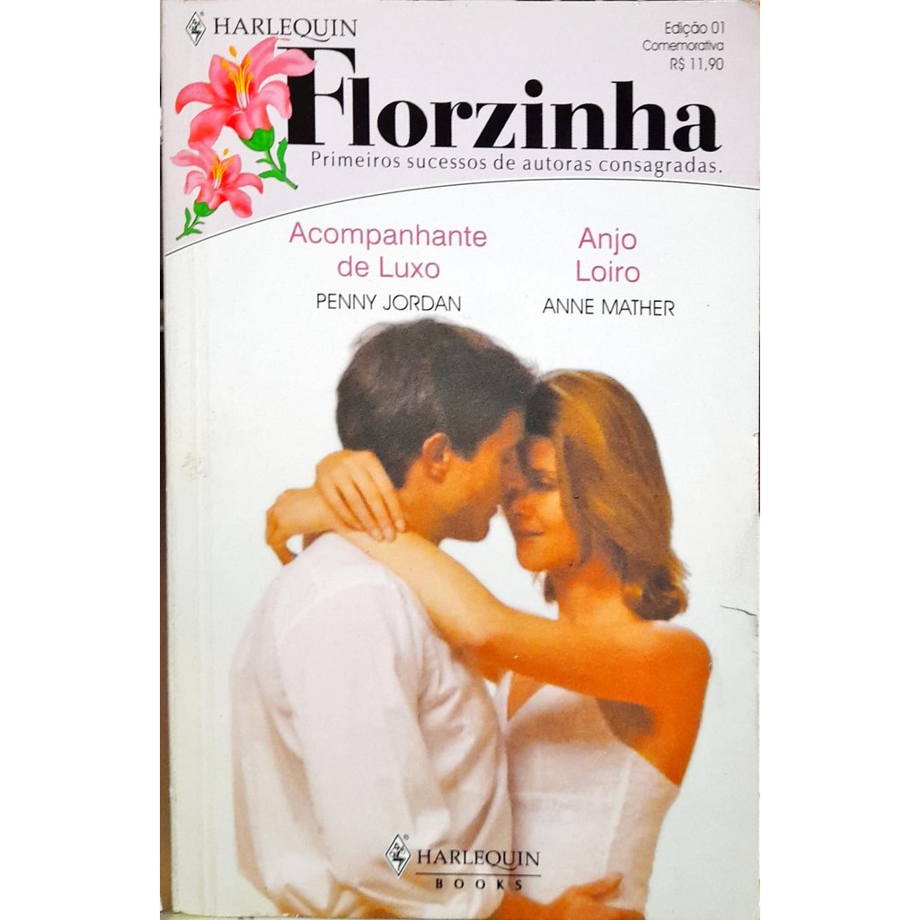 Acompanhante De Luxo e Anjo Loiro - Penny Jordan e Anne Mather de Penny Jordan e Anne Mather 7426576