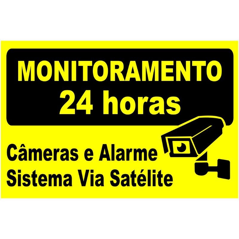 Placa Sinalização Monitoramento Via satélite 24h 30x20cm