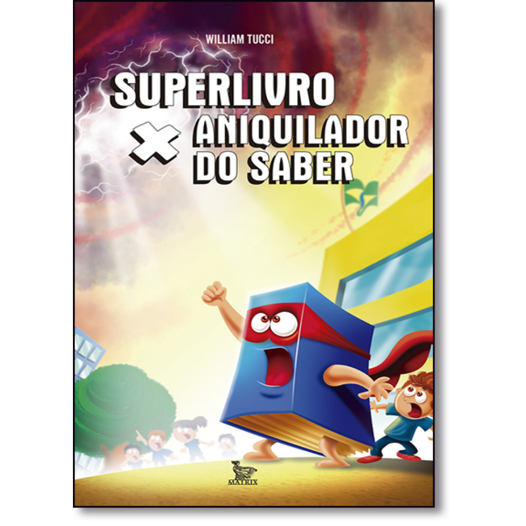 Superlivro X: Aniquilador do Saber