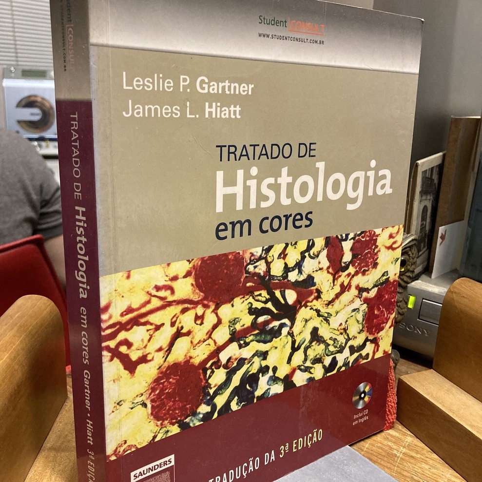 Tratado De Histologia Em Cores de Leslie P. Gartner E James L. Hiatt 6859209