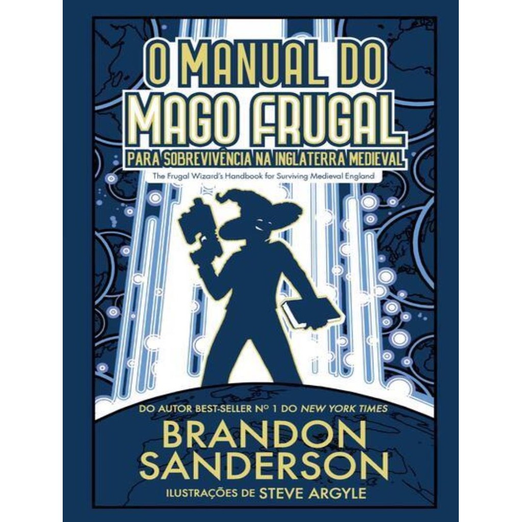 Livro - Manual Do Mago Frugal Para Sobrevivencia Na Inglaterra, O