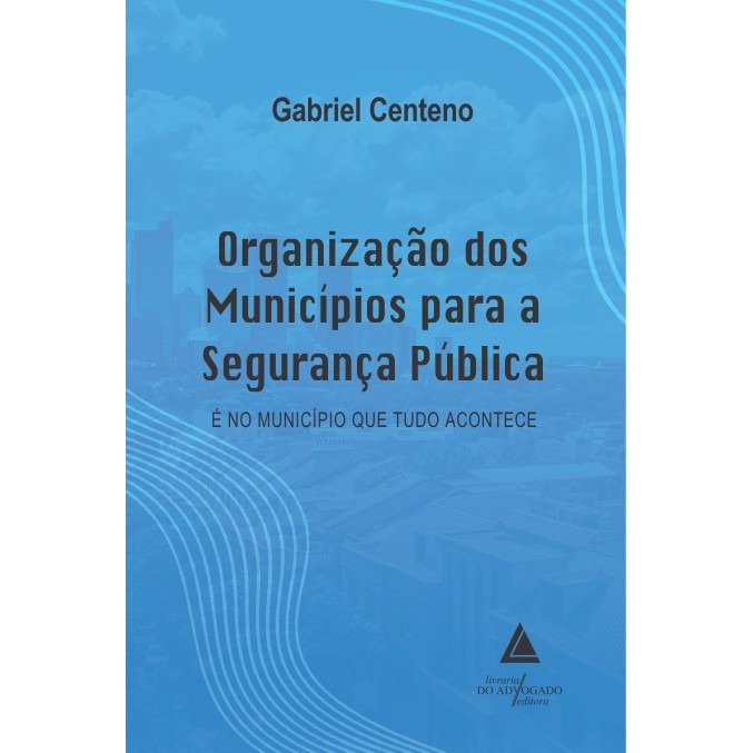 Organização dos Municípios para a Segurança Pública