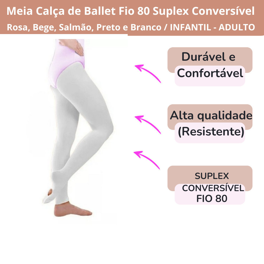 Meia Calça de Ballet Conversível Fio 80 Suplex Adulto / Infantil, Meia Calça de Ballet Fio 80 Suplex