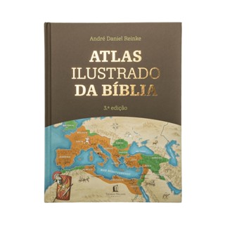Atlas Ilustrado da Bíblia | Guia Completo p Compreender Contexto Histórico e Geográfico da Escritura em Oferta na Shopee