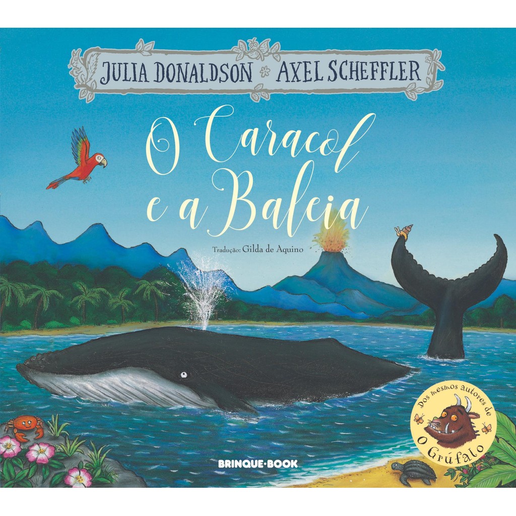 O caracol e a baleia - Brinque-Book