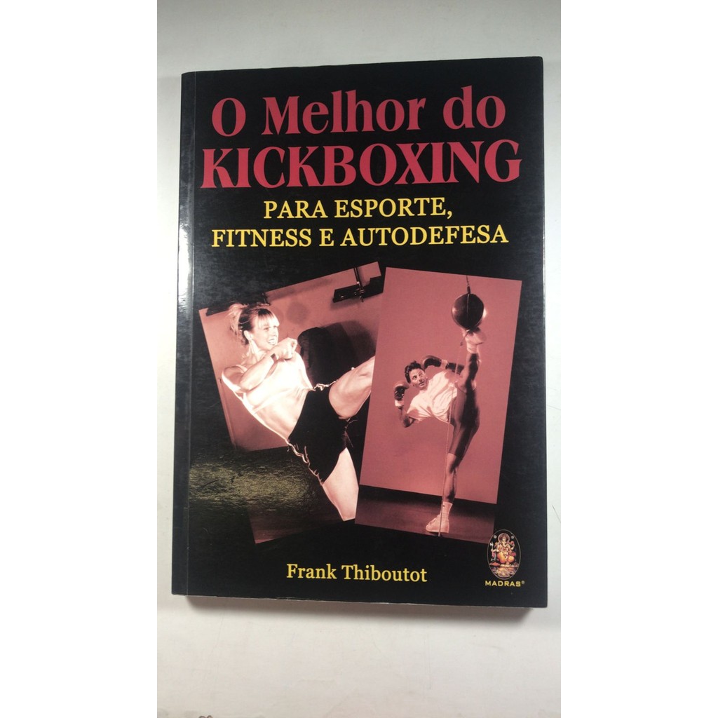 Melhor do Kickboxing Esporte, Fitness e Autodefesa — R$ 33,90 em Shopee