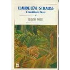 Claude Levi-strauss. Guardião das Cinzas de David Pace 6901767 de David Pace 7870762