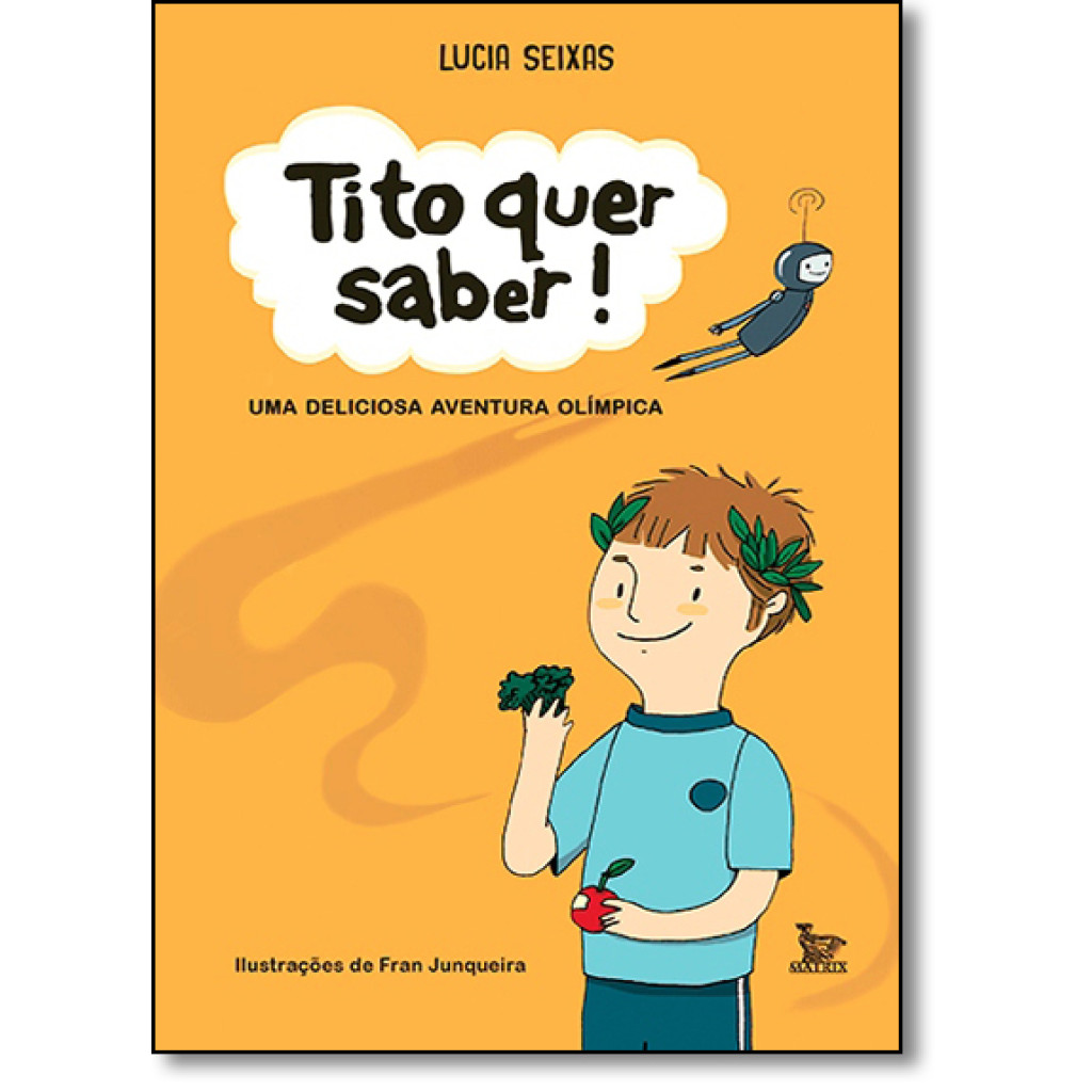 Tito Quer Saber!: Uma Deliciosa Aventura Olímpica