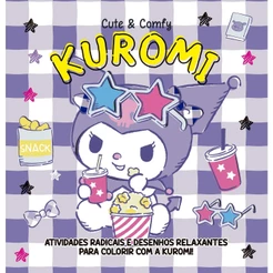 Kuromi Cute & Comfy - Livro para Colorir Infantil