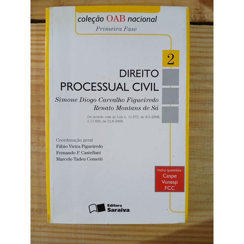 Direito Processual Civil 2 (Coleção OAB nacional. Primeira Fase) de Simone Diogo Carvalho Figueiredo, Ren... 7475555
