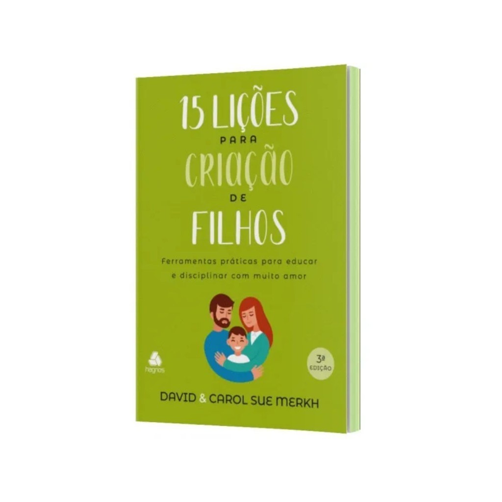 15 Lições para criação de filhos | David Merkh