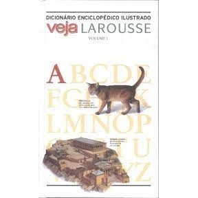 Dicionário Enciclopédico Ilustrado Veja Larousse Vol. 1 autor Larousse