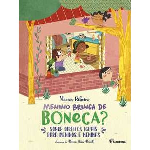 Menino brinca de boneca? - Moderna Literatura