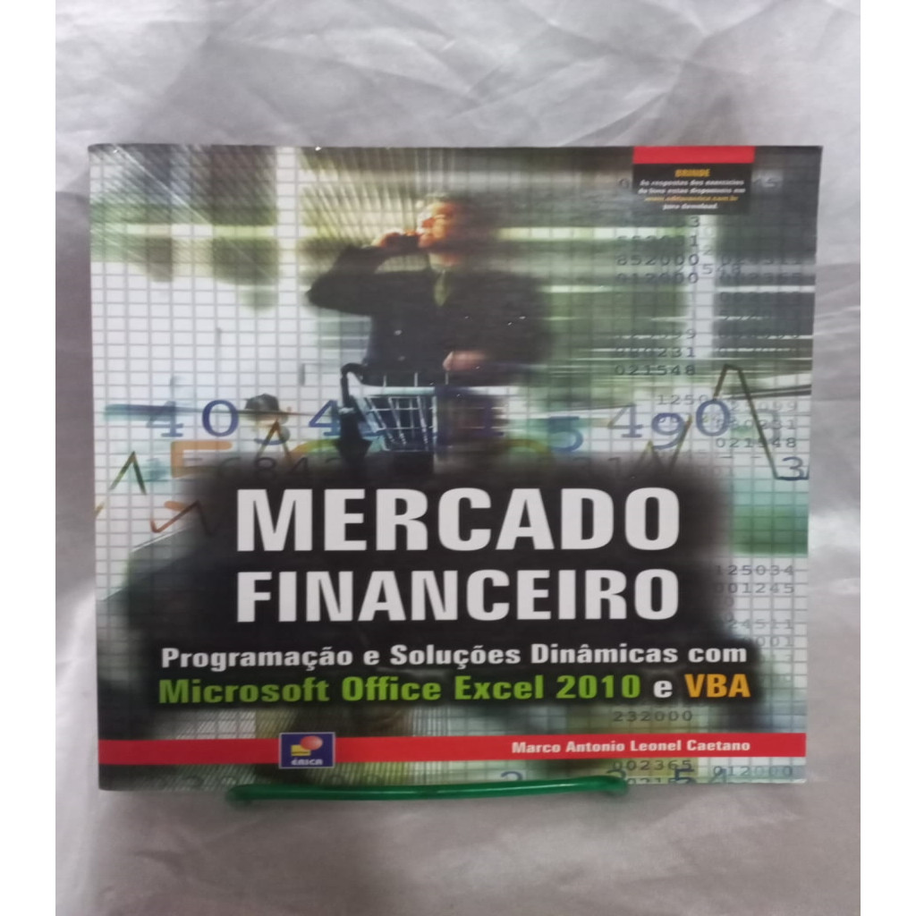 Mercado Financeiro. Programação e Soluções Dinâmicas autor Marco Antonio Leonel Caetano c7b7 2011 1ed