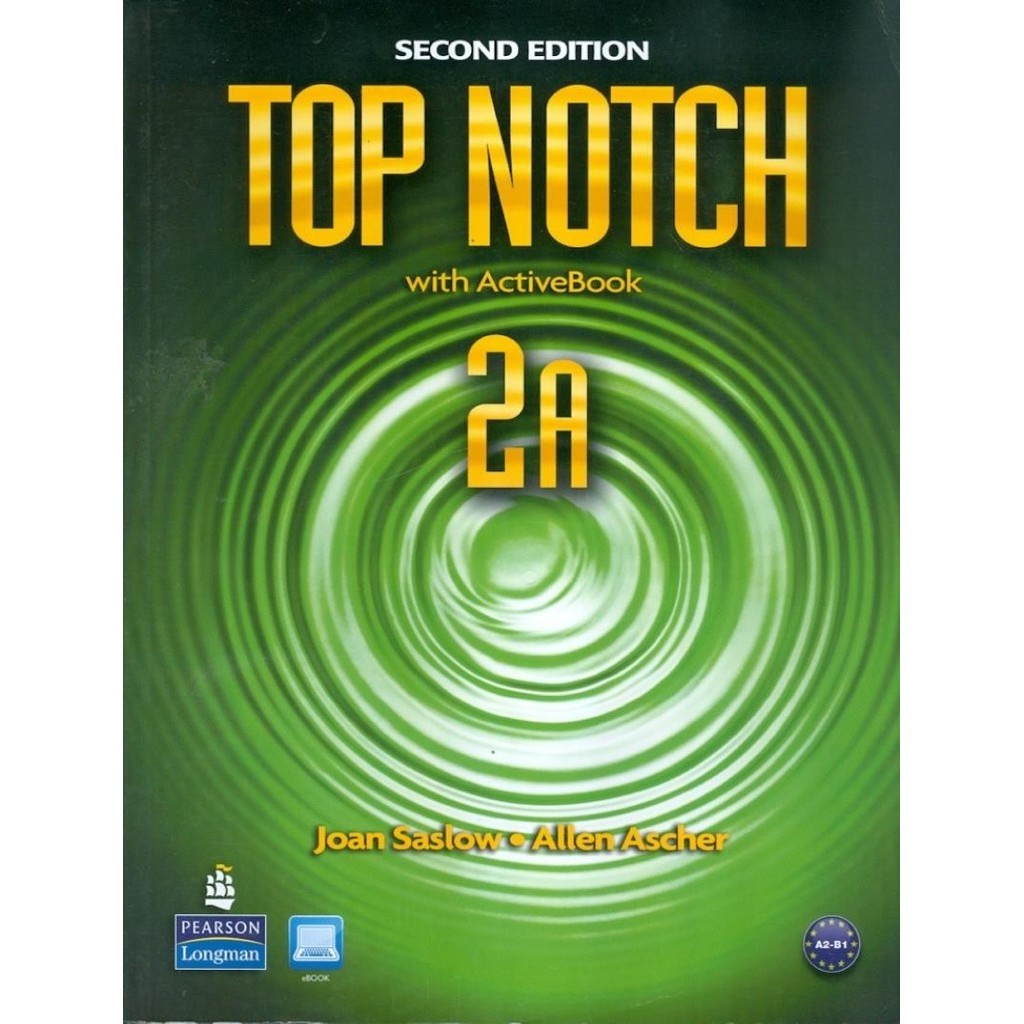 Top Notch 2 Student S Book A Active Book With Cdrom Mylab Second Edition