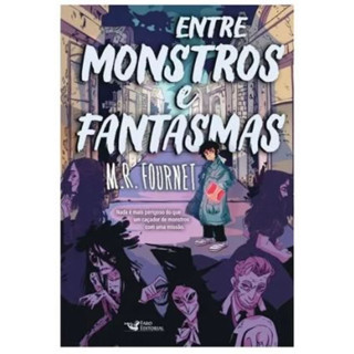 ENTRE MONSTROS E FANTASMAS AVENTURA E FANTASIA em Oferta na Shopee