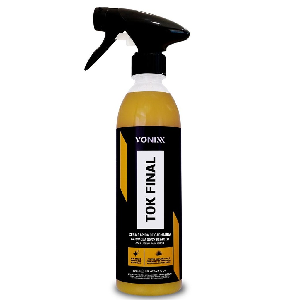 CERA LÍQUIDA TOK FINAL 500ML VONIXX CARNAÚBA QUICK DETAILER PROTEÇÃO E BRILHO