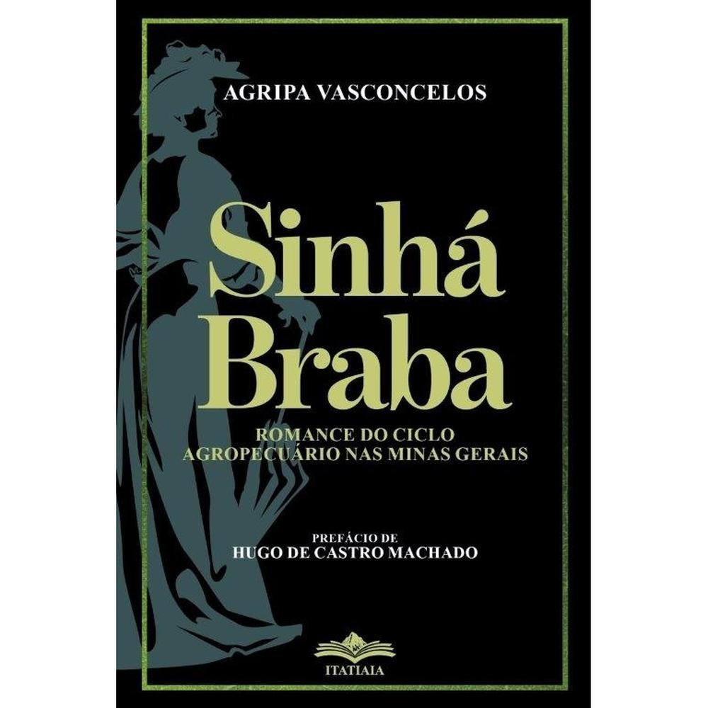 Sinhá Braba - Agripa Vasconcelos