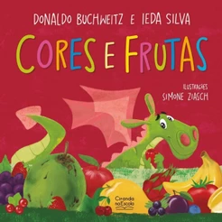 Livro Literatura infantil Cores e frutas - Ciranda Cultural