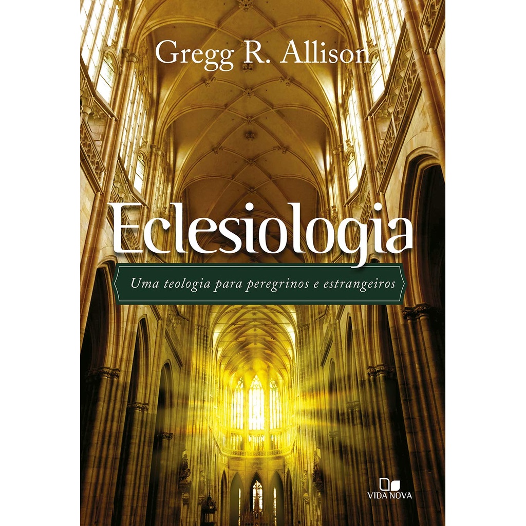 Eclesiologia | Gregg R. Allison em Oferta na Shopee