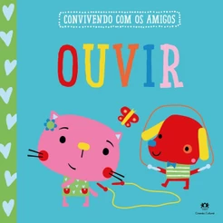 Livro Literatura infantil Ouvir