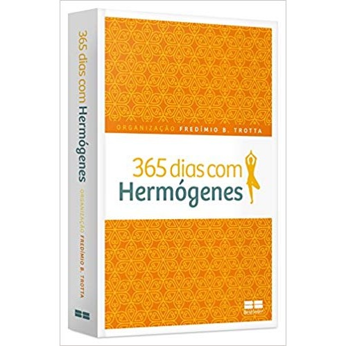 365 Dias com Hermogenes autor fredímio trotta - org