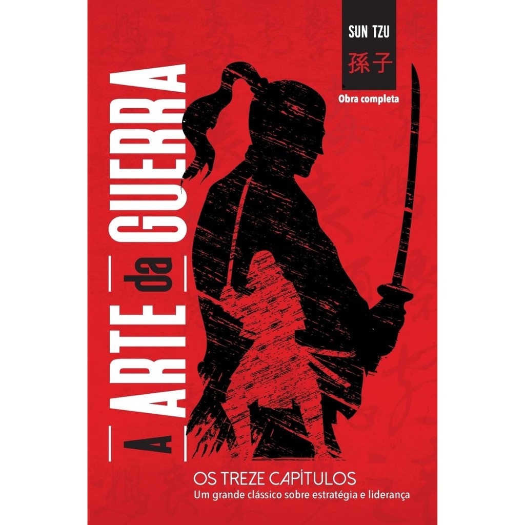 Livro A Arte Da Guerra - Sun Tzu 13 Capítulos Originais - Editora Principis