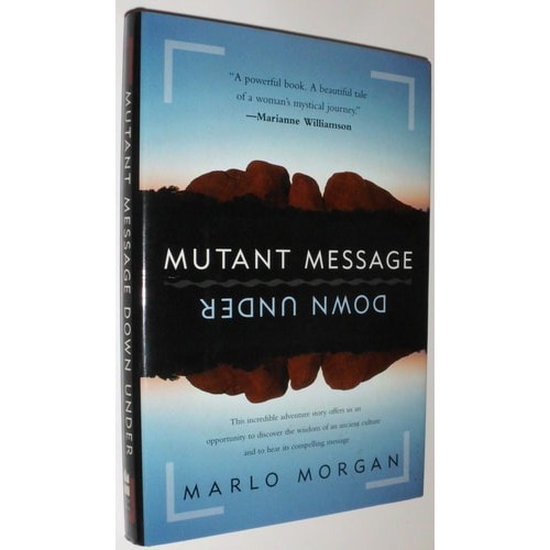 Mutant message - down under (hard cover) de Marlo Morgan 7479441