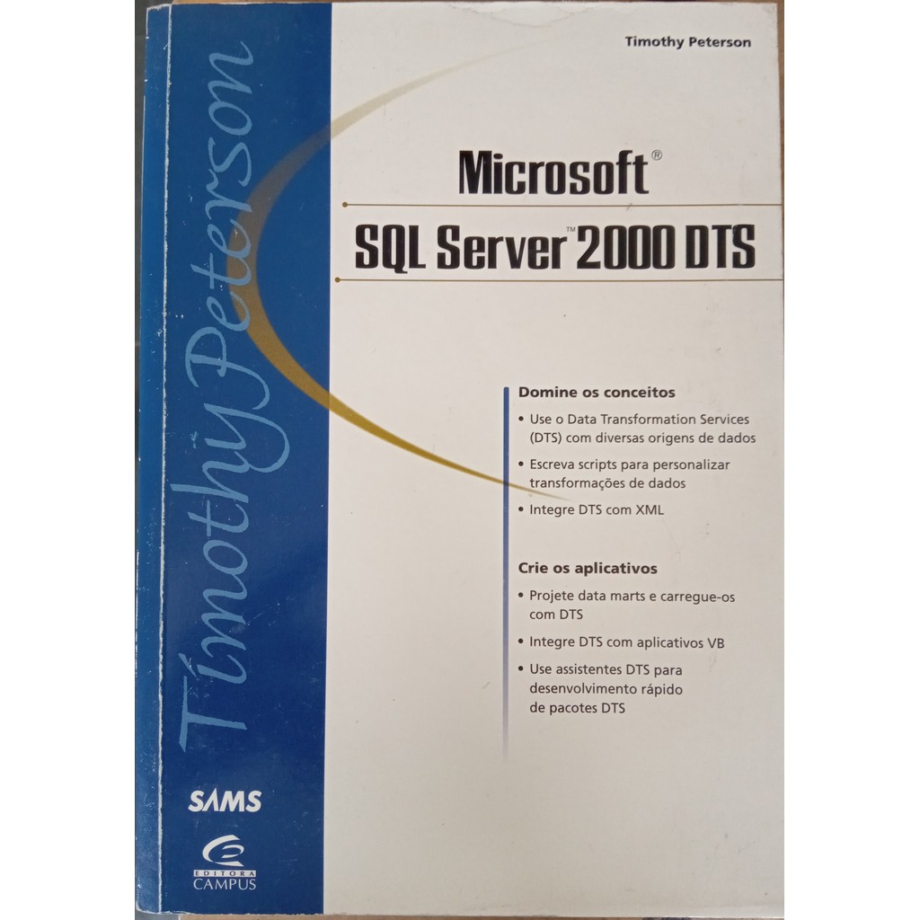 LIVRO, MICROSOFT SQL SERVER 2000 DTS, TIMOHTY PETERSON