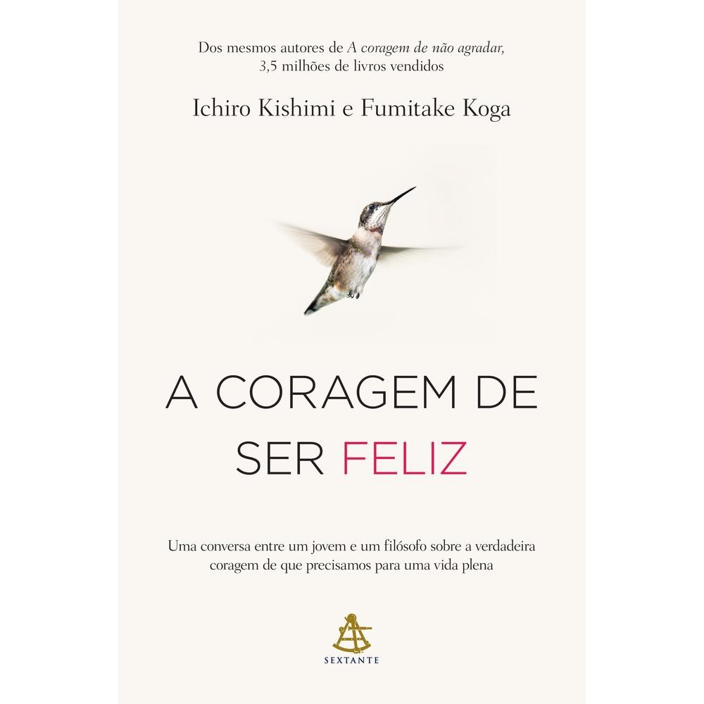 Capa do livro A coragem de ser feliz