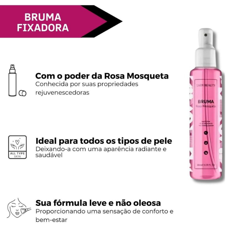 Bruma Fixadora de Maquiagem Rosa Mosqueta 130ml - Lady Beauty