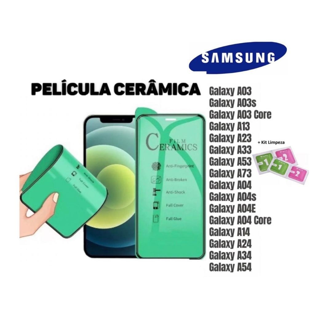 Película Cerâmica 9D ou 3D Não Quebra Para Compatível SamSung A14 A54 A34 A32 S20FE A12 A02 A03 M52 S23 S22 A10 A20 30 50 A04
