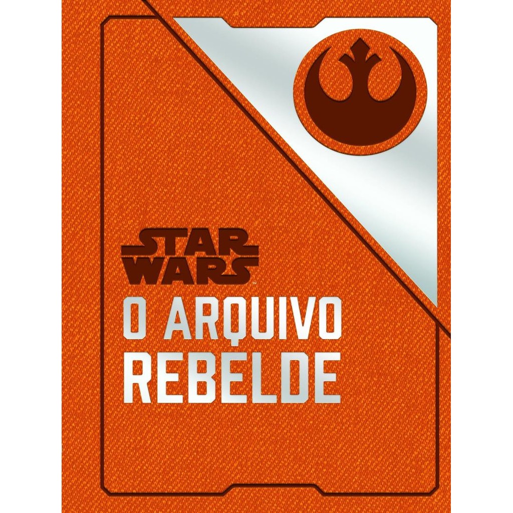 Livro - Star Wars - O Arquivo Rebelde