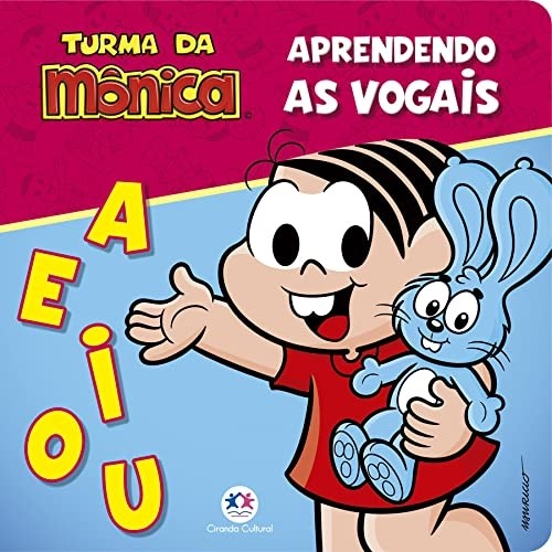 Turma da Mônica - Vogais autor Ciranda Cultural