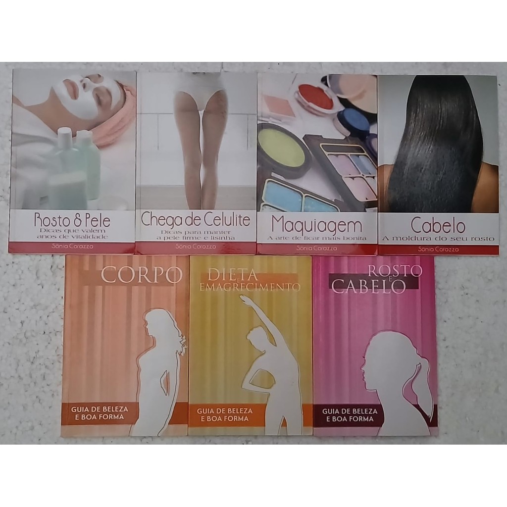 7 Livros: Guias de Saúde, Beleza e Boa Forma: Rosto, pele, Celulite, maquiagem, cabelo, etc de Sônia Cora... 7471638