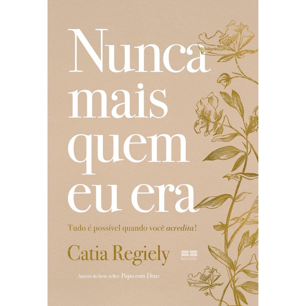 Capa do livro Nunca mais quem eu era