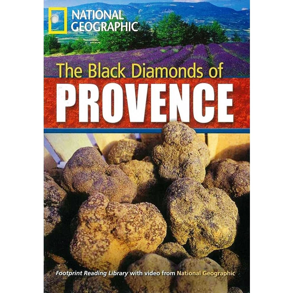 The Black Diamonds Of Provence autor National Geographic