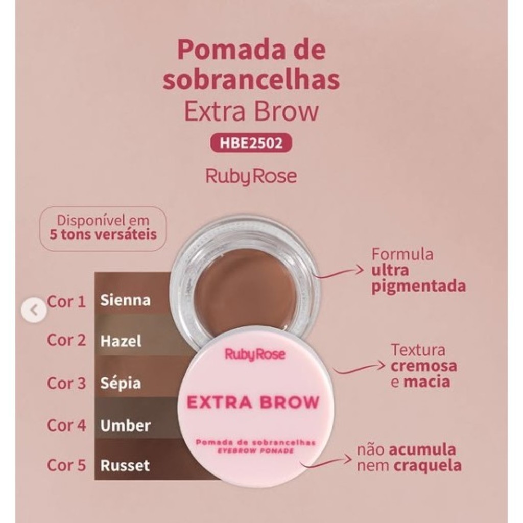 Pomada para Sobrancelhas Extra Brown Proporciona uma Aplicação Cremosa e Macia de Fácil Aplicação- Ruby Rose contém 5,3g em Oferta na Shopee