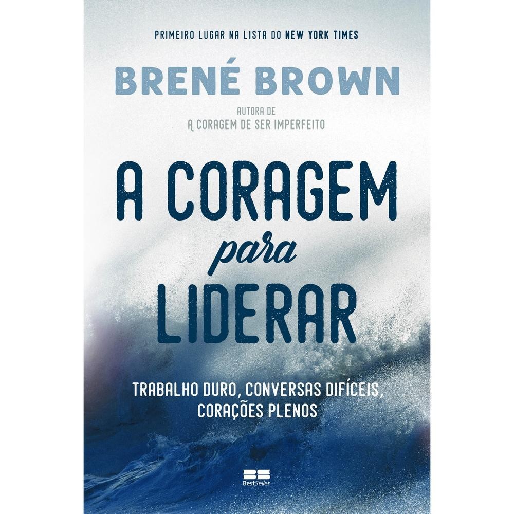 Capa do livro A coragem para liderar