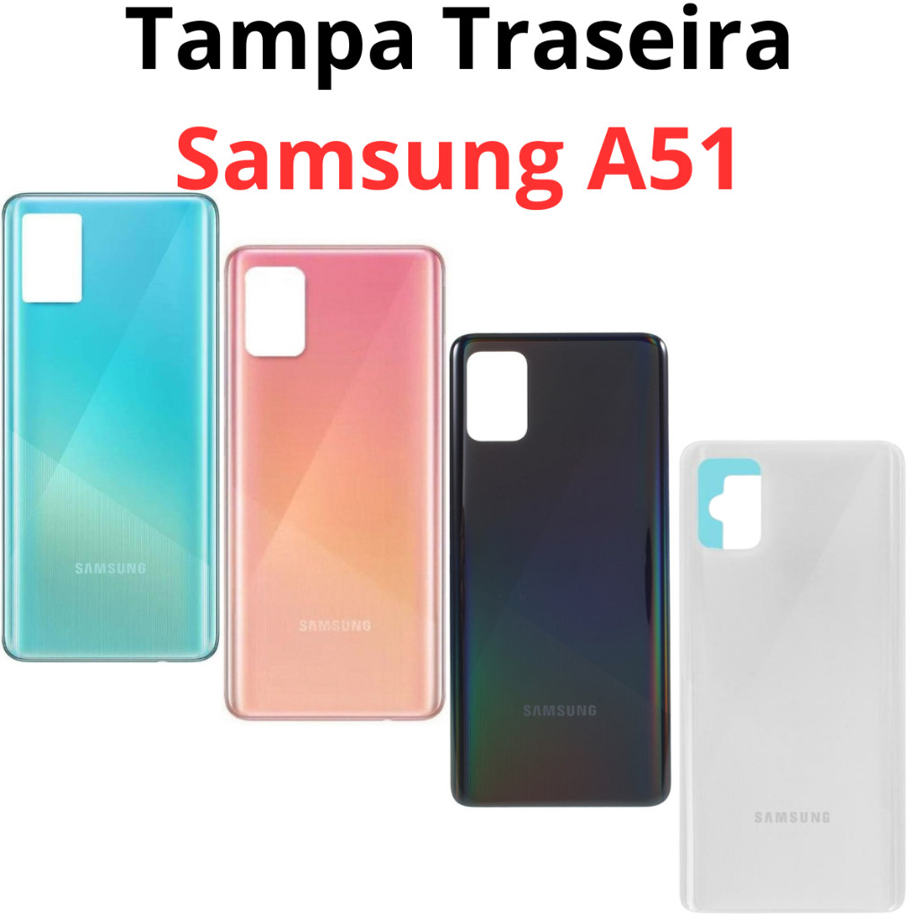 Tampa Traseira Carcaça  SAMSUNG GALAXY A51 NOVO Pronta Entrega